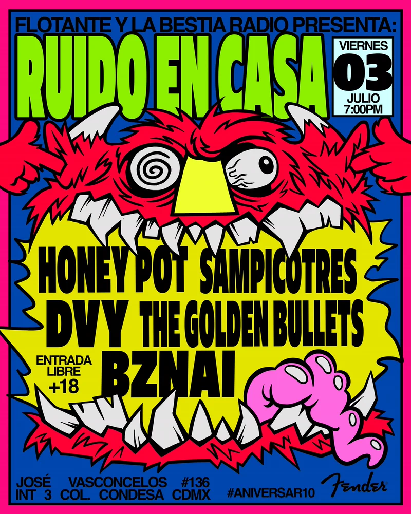 Cartel de Ruido en Casa con Honey Pot!, Sampicotres, DVY, The Golden Bullets y BZNAI